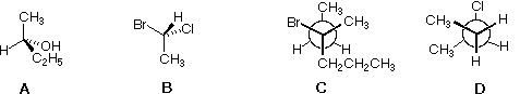 Four structures A-D: 2-butanol, chlorobromoethane, and two cyclohexanes, for assigning S configuration