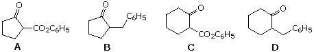 Four candidates A-D: ethyl 2-oxocyclopentanecarboxylate, 2-benzylcyclopentanone, ethyl 2-oxocyclohexanecarboxylate, 2-benzylcyclohexanone
