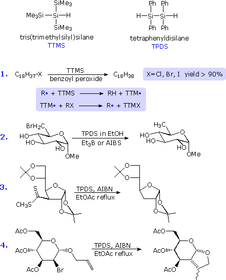 TTMS and TPDS silane structures with four radical reactions: dehalogenation, Barton-McCombie deoxygenation, cyclization